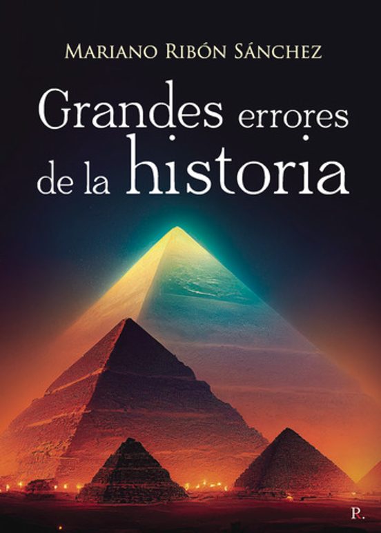 Grandes Herrores De La Historia