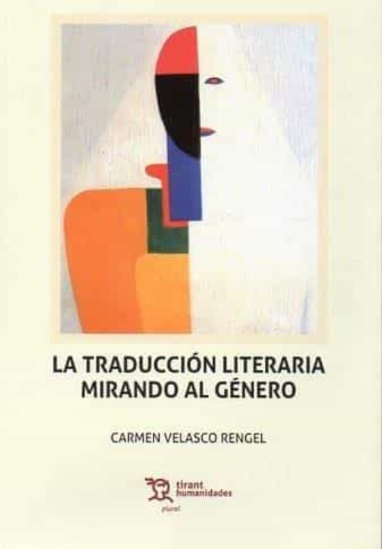 La Traducción Literaria Mirando Al Género
