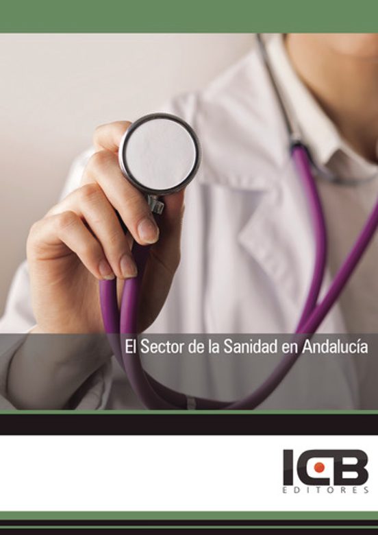 El Sector De La Sanidad En Andalucía