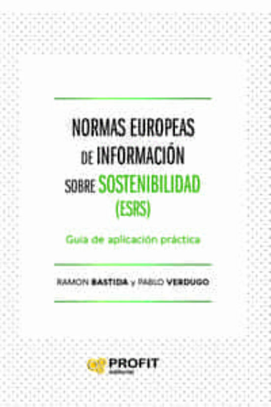 Normas Europeas De Informacion Sobre Sostenibilidad