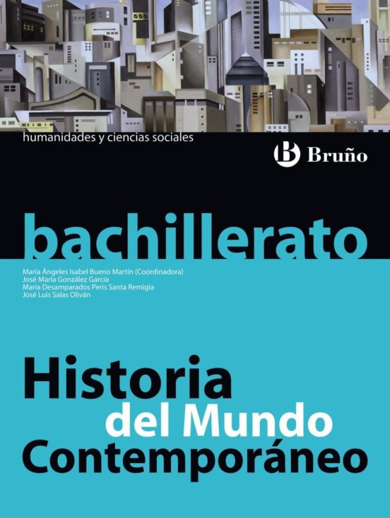 Historia Del Mundo Contemporáneo Bachillerato