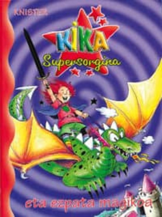 Kika Supersorgina Eta Ezpata Magikoa