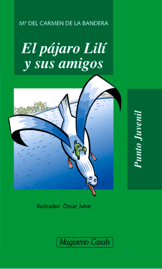 El Pájaro Lilí Y Sus Amigos