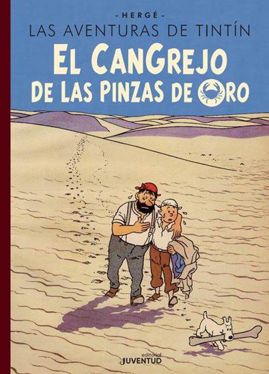 El Cangrejo De Las Pinzas De Oro. Las Aventuras De Tintin Edicion Espe