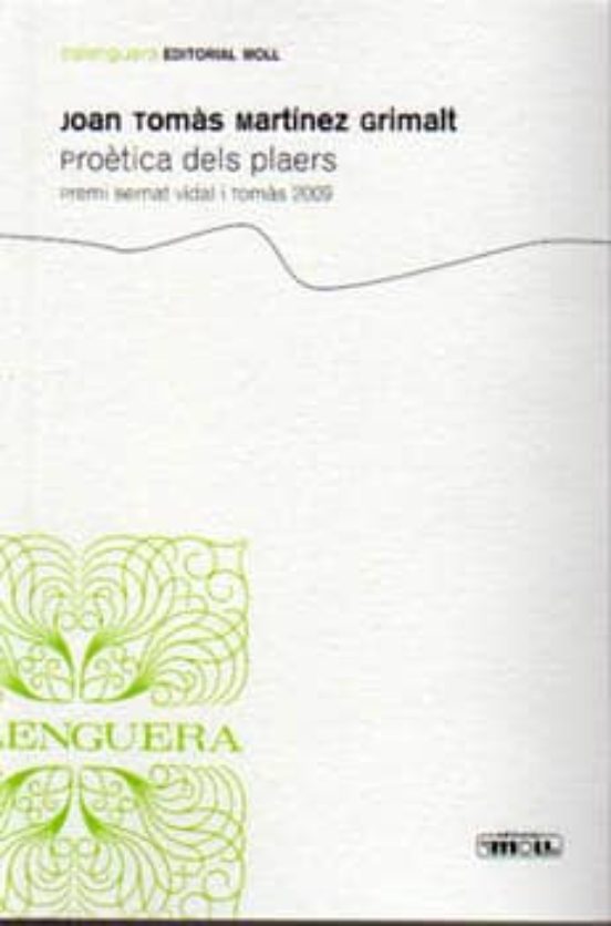 Proetica Dels Plaers.premi Bernat Vidal 2009