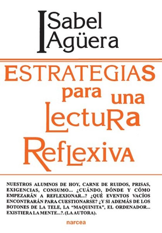 Estrategias Para Una Lectura Reflexiva