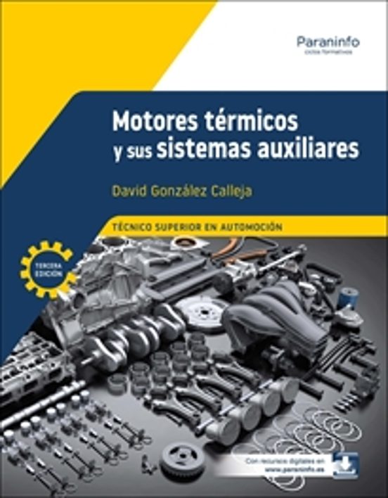 Motores térmicos y sus sistemas auxiliares 3.ª edición 2025