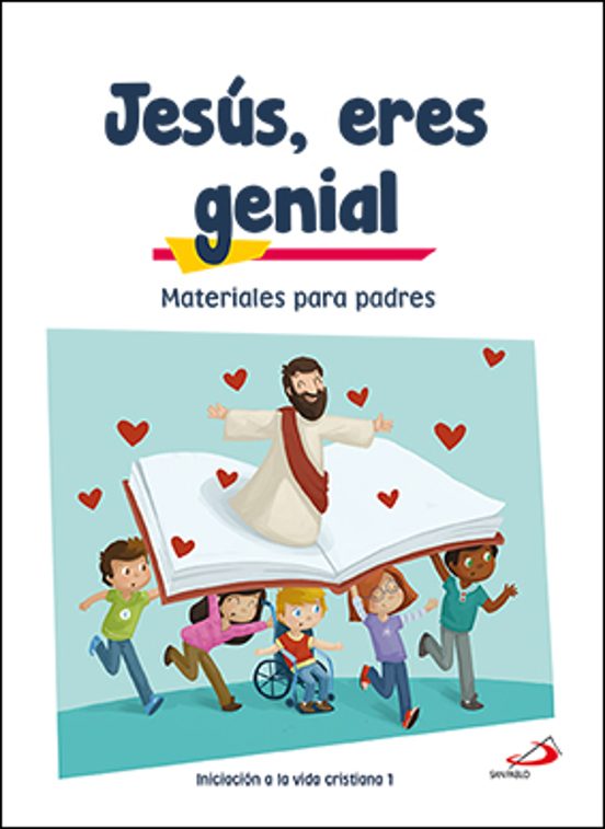 Jesus Eres Genial: Material Para Padres