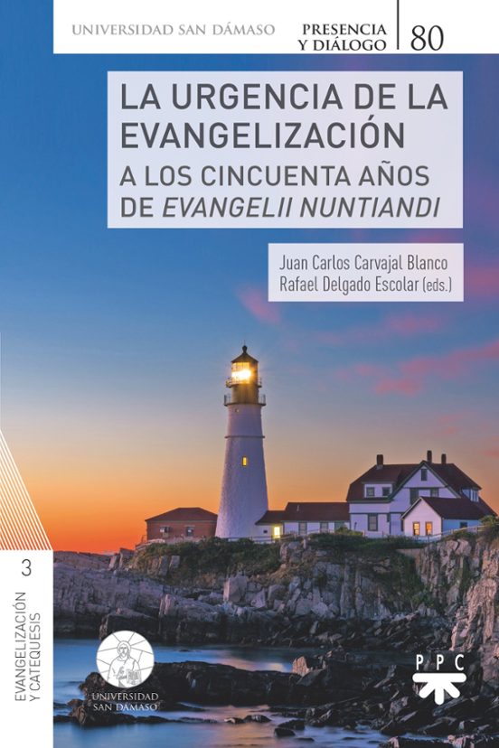 La Urgencia De La Evangelización
