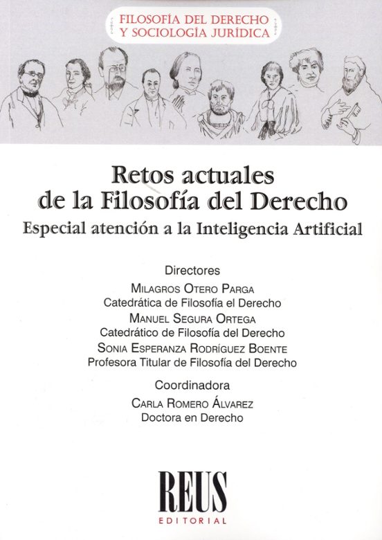 Retos Actuales De La Filosofía Del Derecho. Especial Atención A La Inteligencia Artificial