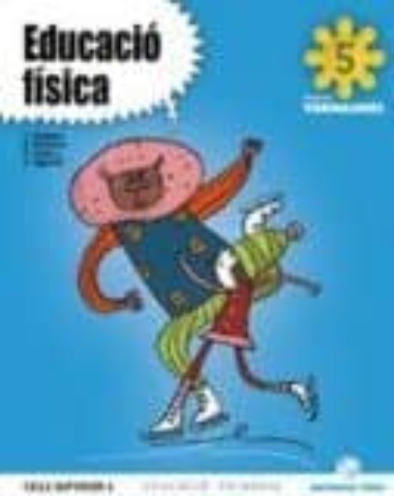 Educacio Fisica 5º Educacion Primaria Projecte Tornassol Catala