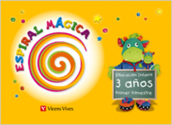 Espiral Magica. Primer Trimestre. 3 Años
