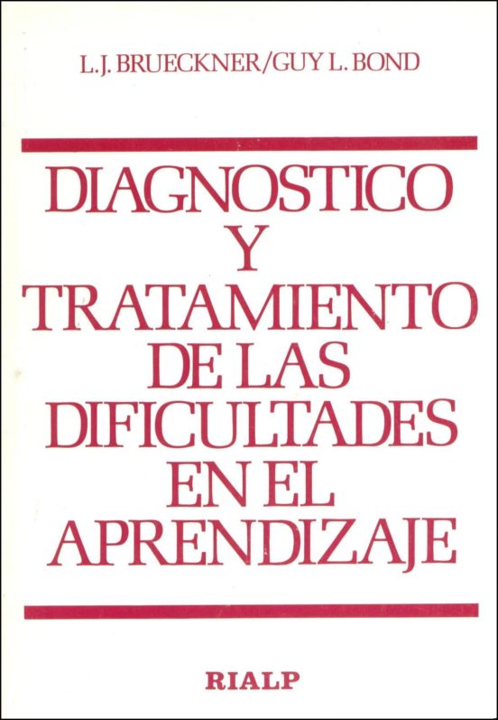 Diagnostico y Tratamiento de las Dificultades en el Aprendizaje