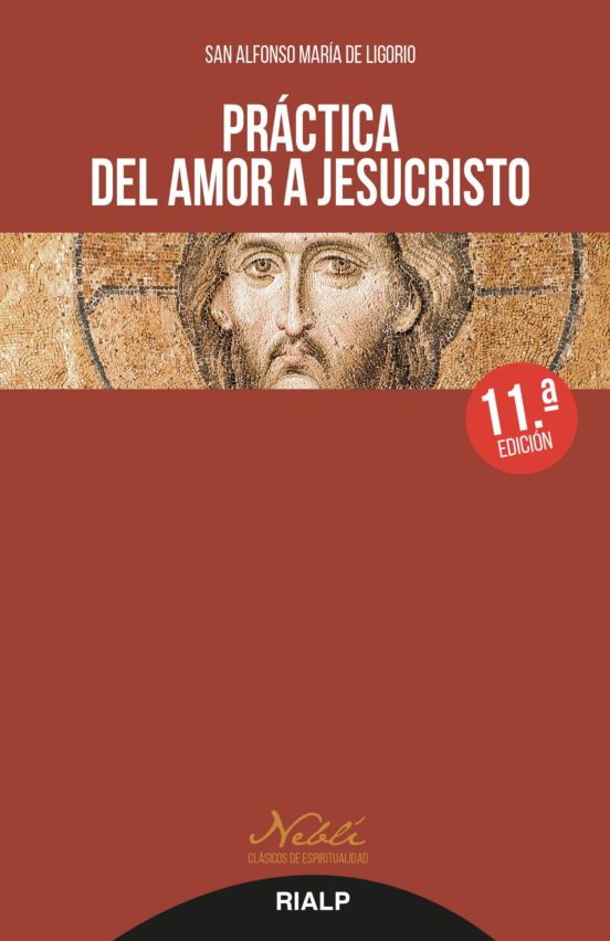 Práctica Del Amor A Jesucristo