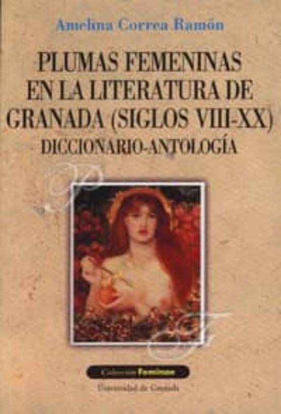 Plumas Femeninas En La Literatura De Granada : Di Ccio