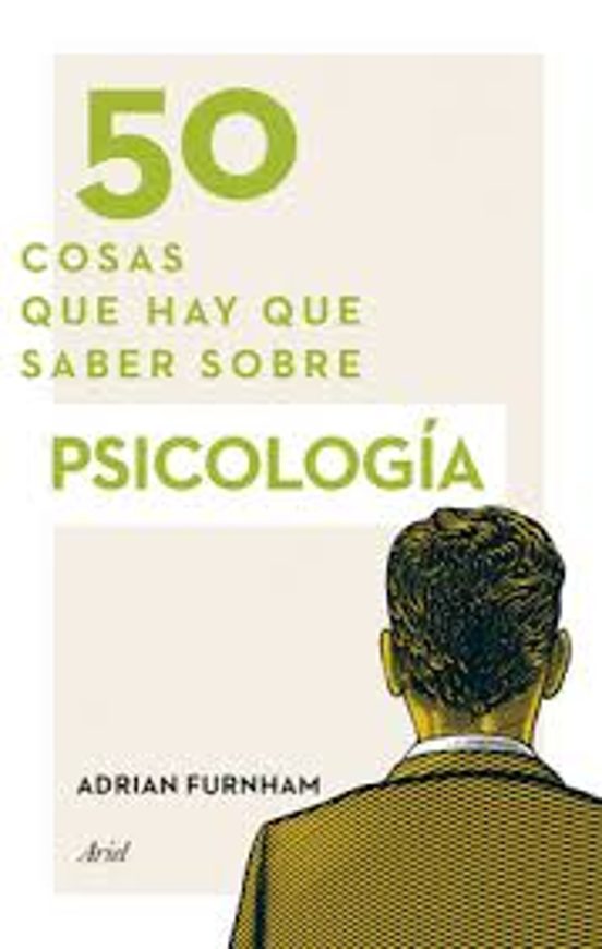 50 Cosas Que Hay Que Saber Sobre Psicología