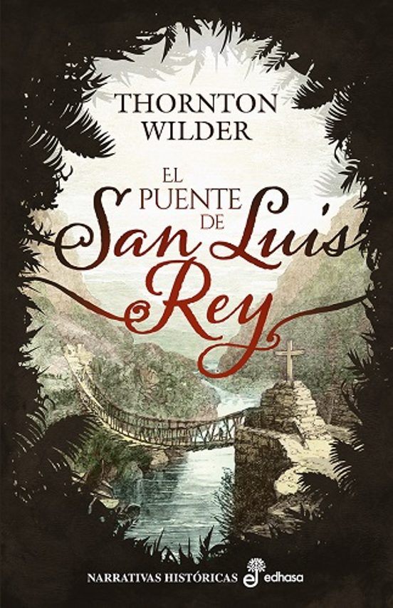 El Puente De San Luis Rey
