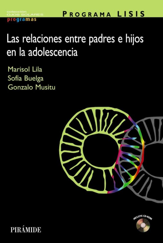 Programa Lisis: Las Relaciones entre los Padres e Hijos en la Ado Lesc