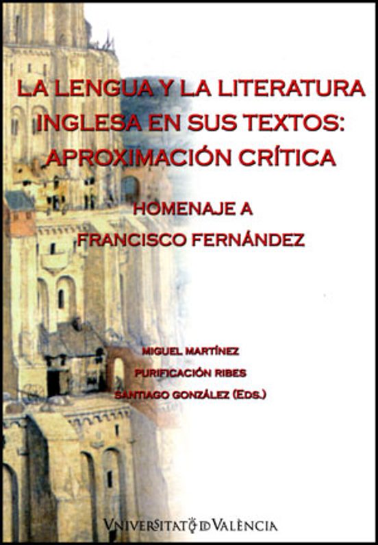 La Lengua Y La Literatura Inglesa En Sus Textos: Aproximacion Cri Tica