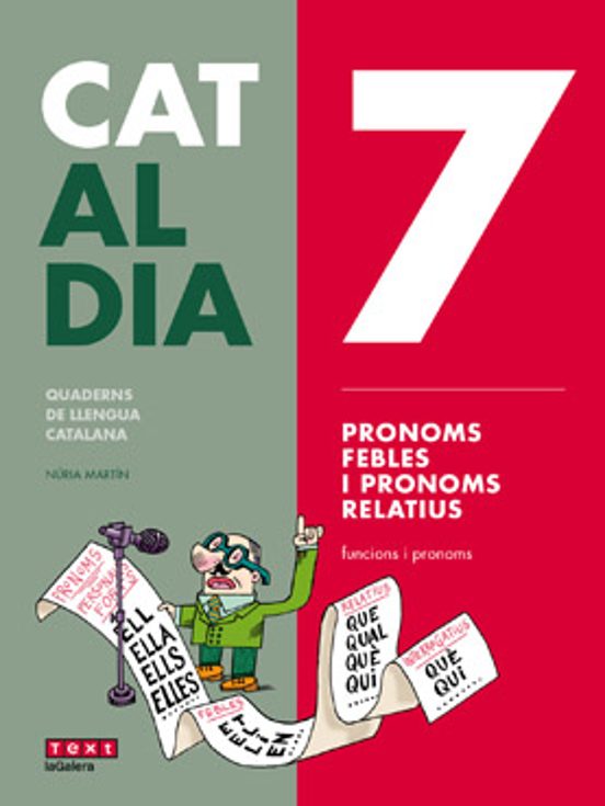 Cat Al Dia 7: Pronoms Febles I Pronoms Relatius Secundaria
