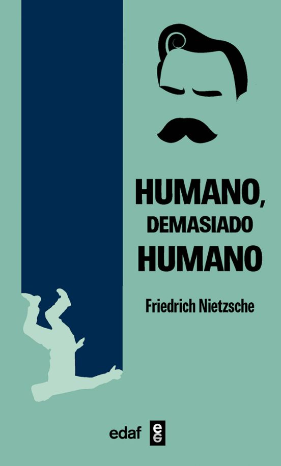 Humano Demasiado Humano