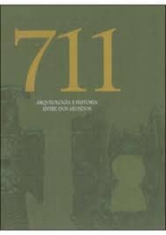 711 Arqueologia E Historia Entre Dos Mundos
