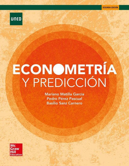 Econometría Y Predicción 2ª Edición. Incluye Cuaderno De Apéndice Y Ta