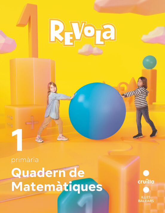 Quadern Matemátiques 1º Educacion Primaria Proyecto Revuela Illes Bale