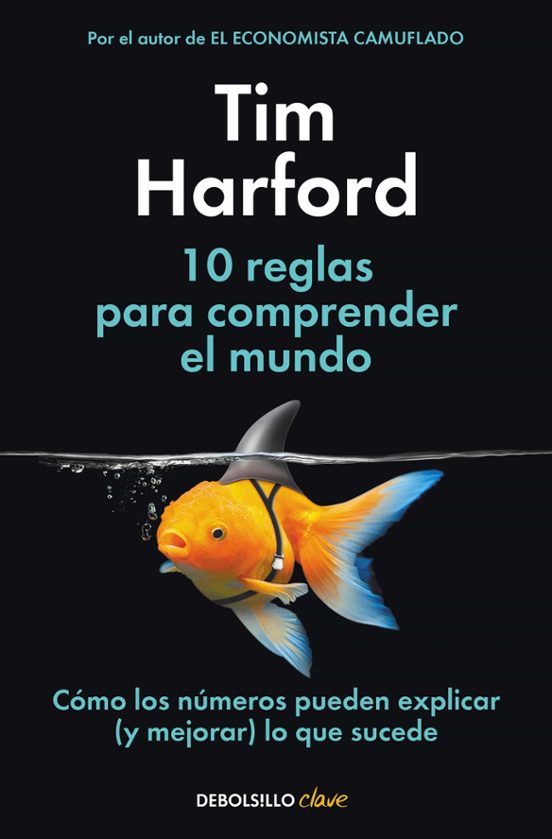 10 Reglas Para Comprender El Mundo