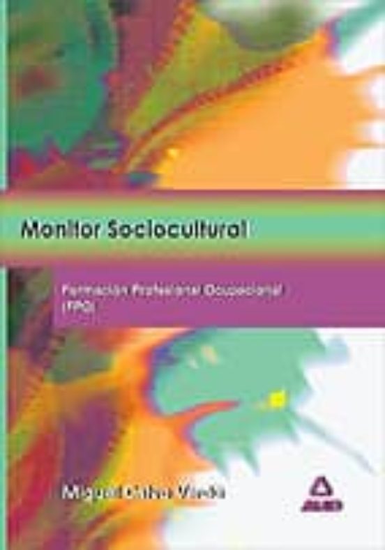 Monitor Sociocultural: Formacion Profesional Ocupacional
