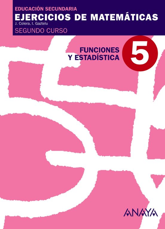 Cuaderno 5 Funciones Y Estadistica Matematicas Educación Secu