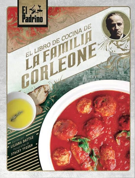El Padrino: El Libro De Cocina De La Familia Corleone