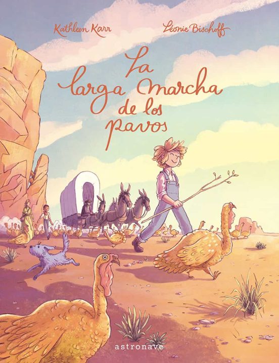 La Larga Marcha De Los Pavos