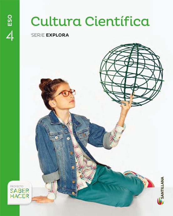 Cultura Cientifica 4º Eso Saber Hacer Castellano Ed 2016