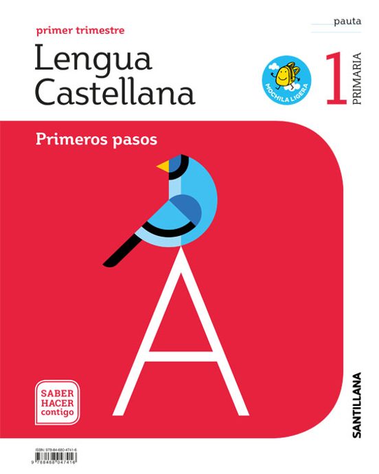 Lengua 1º Educacion Primaria Pauta Pasos Mochila Saber Hacer Contigo E