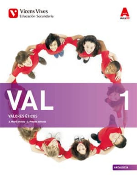 Val 1. Andalucía. Valores Éticos. 1º ESO
