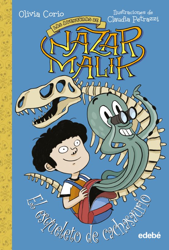 Las Aventuras De Nazar Malik 3: El Esqueleto De Cachasaurio
