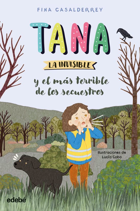 Tana la Invisible 4. El Más Terrible de los Secuestros