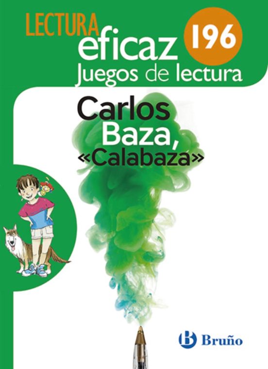 Carlos Baza Calabaza Juego De Lectura Primaria Mec