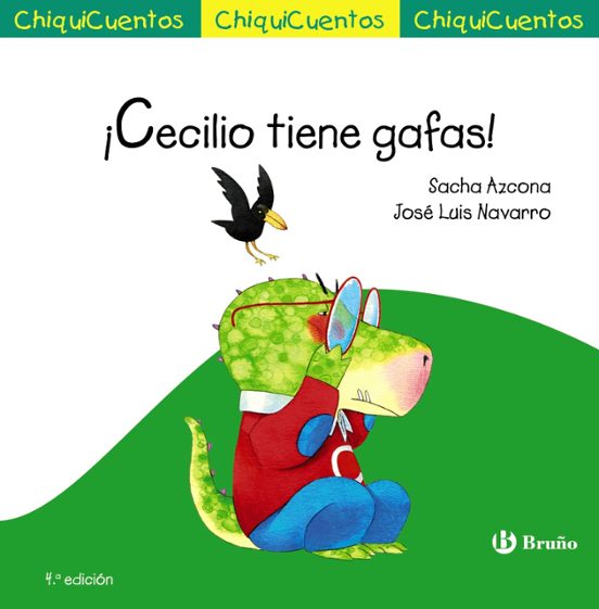 Chiquicuentos 57 : ¡cecilio Tiene Gafas!