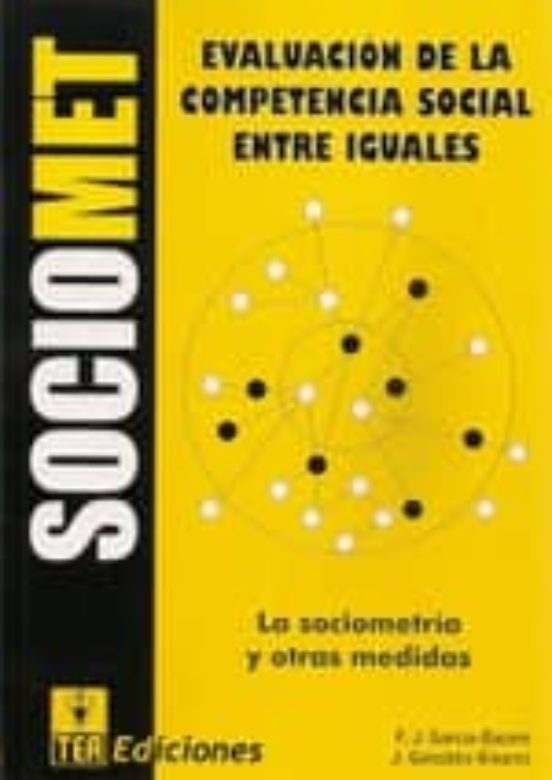 Evaluacion de la Competencia Social entre Iguales. Sociomet. La S Ocio