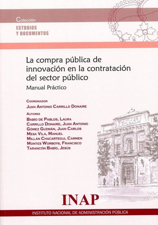 Compra Publica De Innovacion En La Contratacion Del Serctor Publi Co