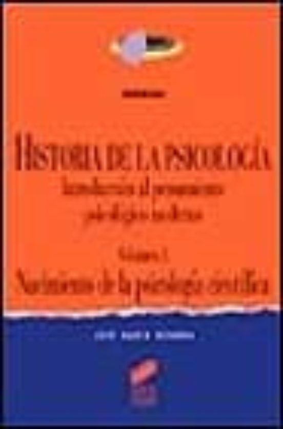 Historia de la Psicologia i: Nacimiento de la Psicologia Cientifi Ca