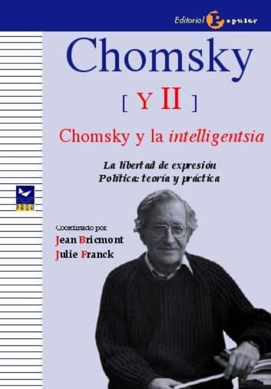Chomsky II: Chomsky y la Intelligentsia
