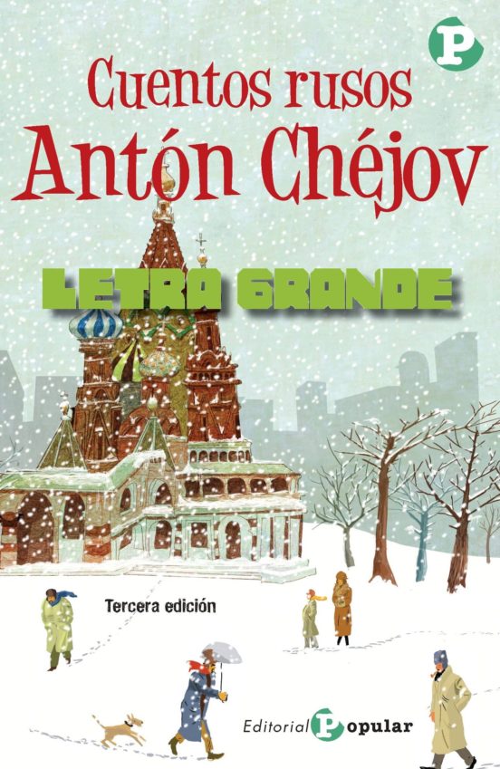 Cuentos Rusos: Anton Chejov