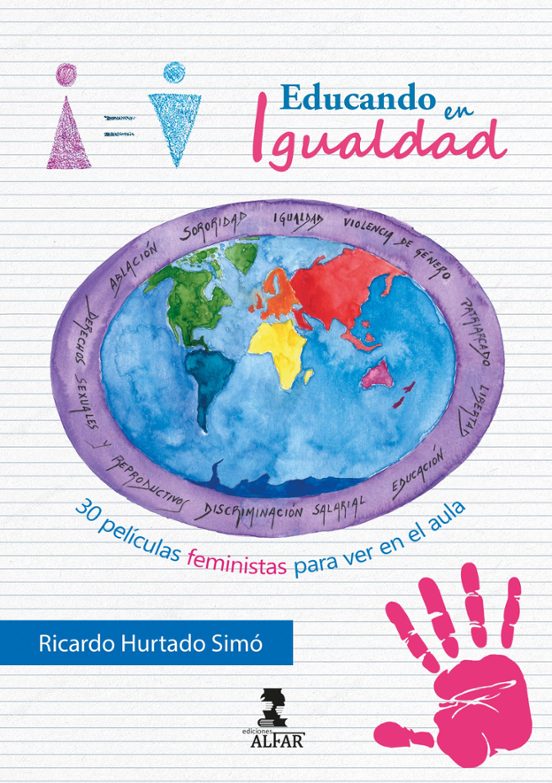 Educando En Igualdad: 30 Películas Feministas Para Ver En El Aula