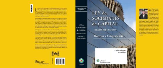 Ley De Sociedades De Capital: Doctrina Y Jurisprudencia