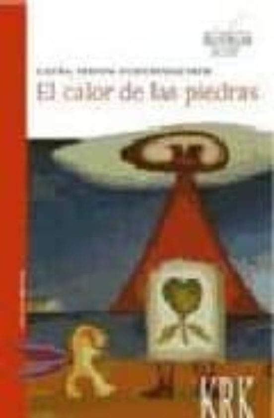 El Calor De Las Piedras
