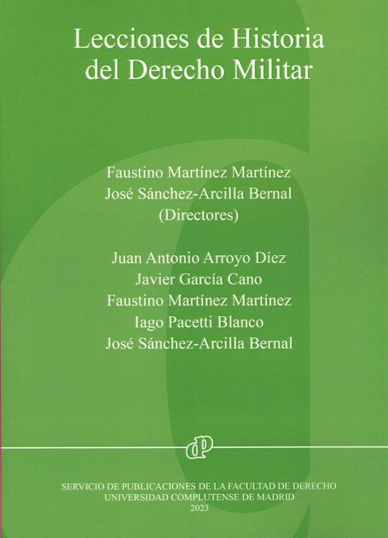 Lecciones De Historia Del Derecho Militar