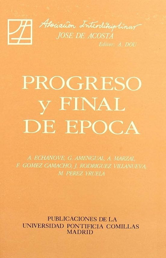 Progreso Y Final De Época